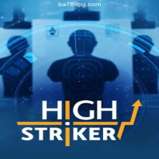 Discover the Thrills of HighStriker: A Unique Gaming Experience