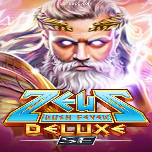ZeusRushFeverDeluxeSE: Embark on a Mythological Gaming Adventure